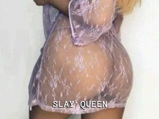 SLAY_QUEEN