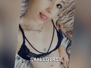 SMALLDIRTY