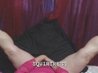 SQUIRTRESS