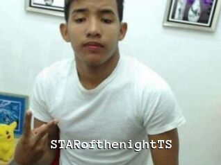 STARofthenightTS