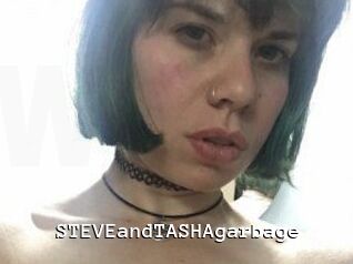 STEVEandTASHAgarbage