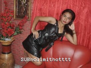 SUBnolimithotttt