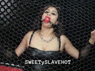 SWEETySLAVEHOT