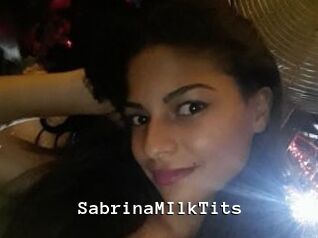 SabrinaMIlkTits