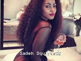 Sadeh_Squirts22