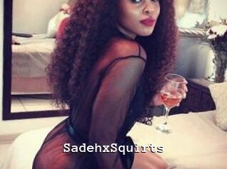 SadehxSquirts