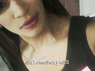 SalomeSexyASS