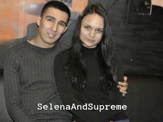 SelenaAndSupreme
