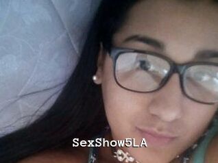 SexShow5LA