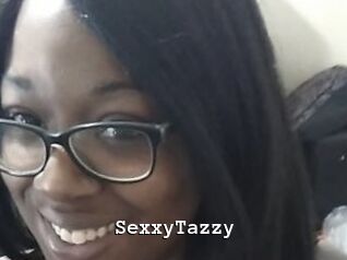SexxyTazzy