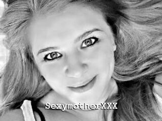 SexymotherXXX