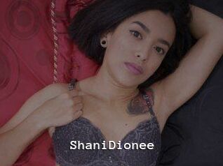 ShaniDionee