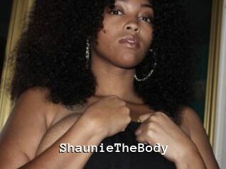 ShaunieTheBody