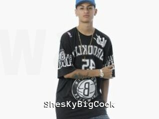 ShesKyBigCock