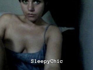 SleepyChic