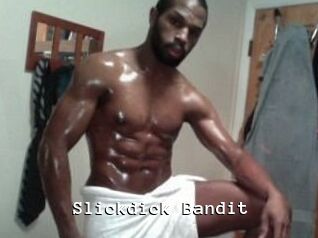 Slickdick_Bandit