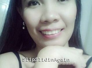SlipSlidinAgain