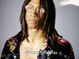 StoppedLuv