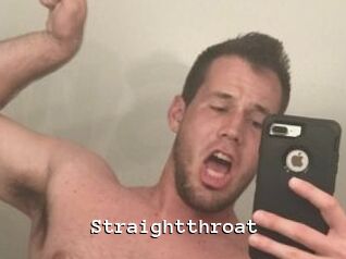 Straightthroat