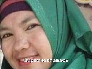 SuperHotMama69