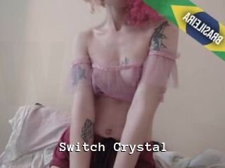 Switch_Crystal
