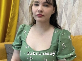 Sabrinasay