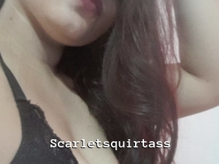 Scarletsquirtass