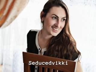 Seducedvikki