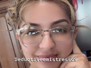 Seductiveemistress69