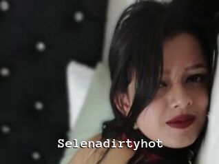 Selenadirtyhot