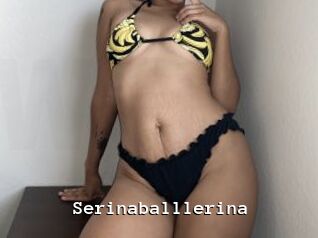Serinaballlerina