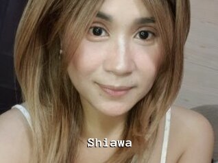 Shiawa