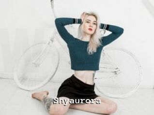 Shyaurora