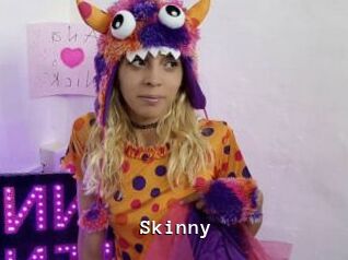 Skinny