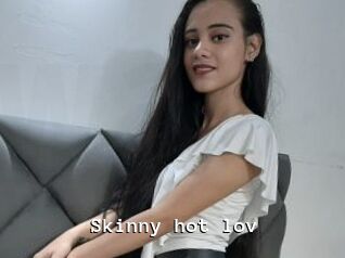 Skinny_hot_lov