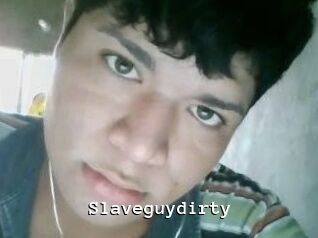 Slaveguydirty