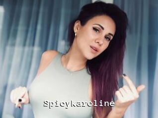 spicykaroline Webcamsex Amateur