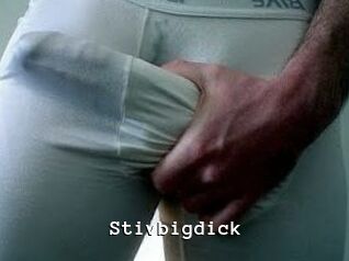 Stivbigdick