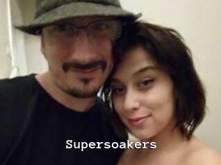 Supersoakers