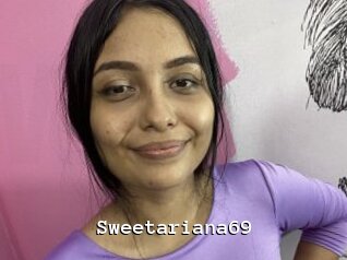 Sweetariana69