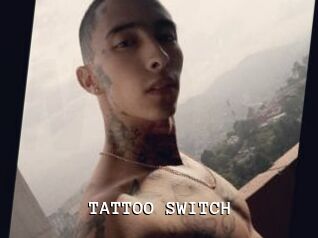 TATTOO_SWITCH