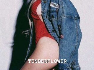 TENDER_FLOWER