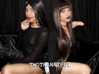 TWOTRANNYFOX
