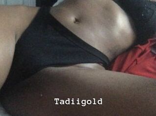 Tadiigold