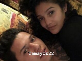 Tamayox22