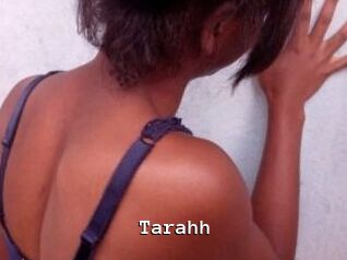 Tarahh