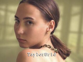 TaylorBrid