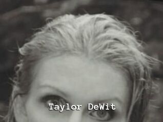 Taylor_DeWit