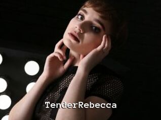 TenderRebecca