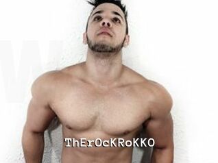 ThErOcKRoKKO